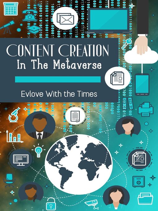 Title details for Content Creation in the Metaverse by Joshua King - Available